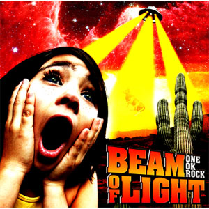 ワンオク「BEAM OF LIGHT」CDアルバム＆ライブツアー情報まとめ【ONE OK ROCK】FAN BLOG