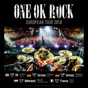 ワンオク ヨーロッパツアー2018 開幕「ONE OK ROCK EUROPEAN TOUR 2018」